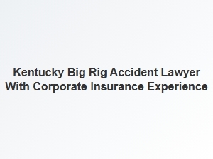 Kentucky Commercial Truck Accident Attorney